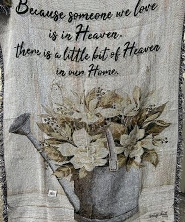 Because Someone We Love Is In Heaven Blanket Throw